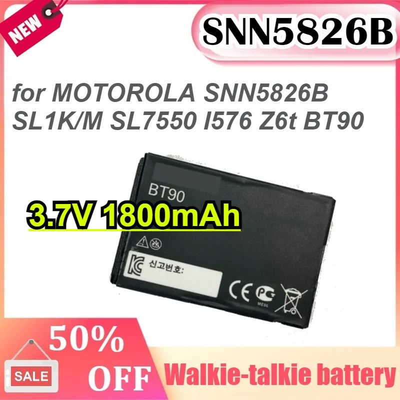 

3.7V 1800mAh BT-90 for MOTOROLA SNN5826B SL1K/M SL7550 I576 Z6t BT90 Walkie-talkie Battery