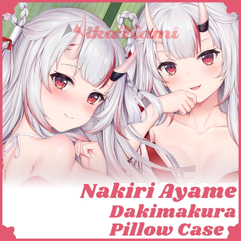 Nakiri Ayame Dakimakura Vtuber Pillow Case Sexy Pillowcase Full Body Hugging Cushion Cover Bedding Home Decor Otaku Gift