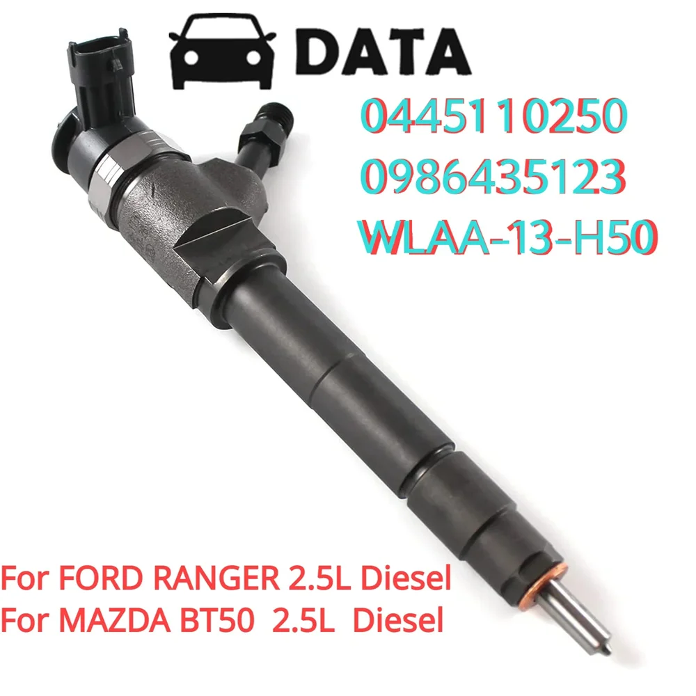 

DATA New 0445110250 New Diesel Fuel Injector Nozzle for Mazda BT-50 Ford Ranger 2.5L 2006-2011 WLAA13H50 WLAA-13-H50 0986435123