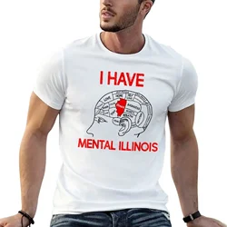 Funny I Have Mental Illinois T-shirt Blouse summer tops plain t shirts men