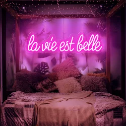 La Vie Est Belle Neon Sign Party Neon Decor Beautiful Led Light French Neon Light Sign Bedroom Rose Sign Wedding Room Decoration