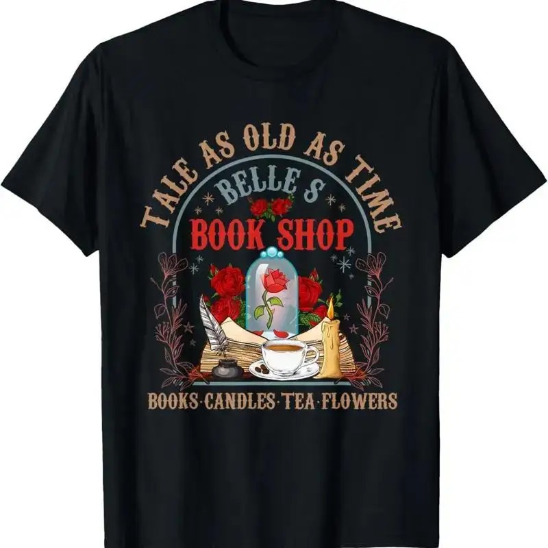 Tale As Old Time Belle's Book Shop Coffee Lover T Shirt