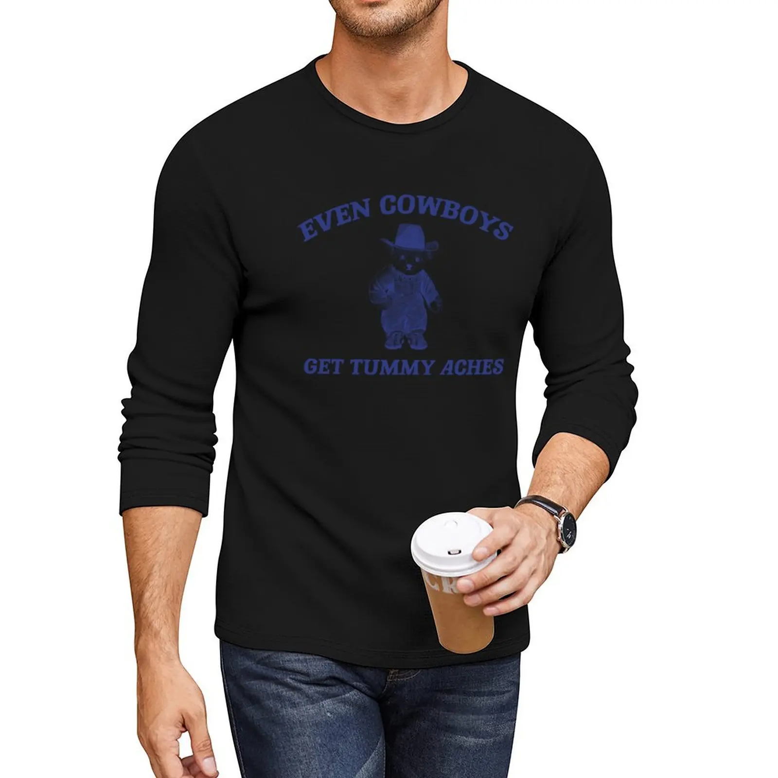 

Even Cowboys Get Tummy Aches Shirt, Retro Unisex Adult T Shirt, Funny Bear Meme Long T-Shirt quick drying t-shirt men clothing