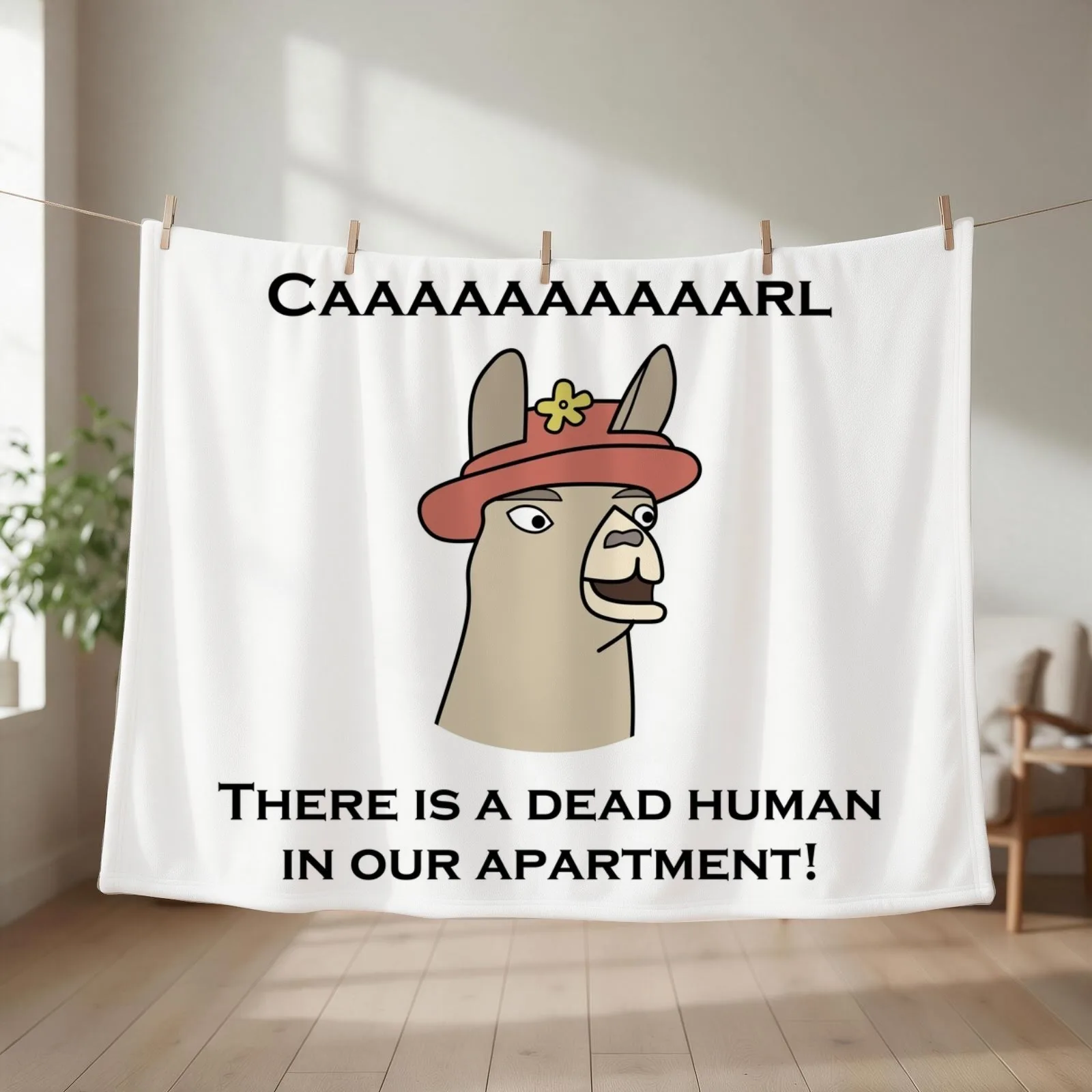 Llamas with Hats - Caaaaaaaaaarl! There is a dead human in our apartment! Throw Blanket