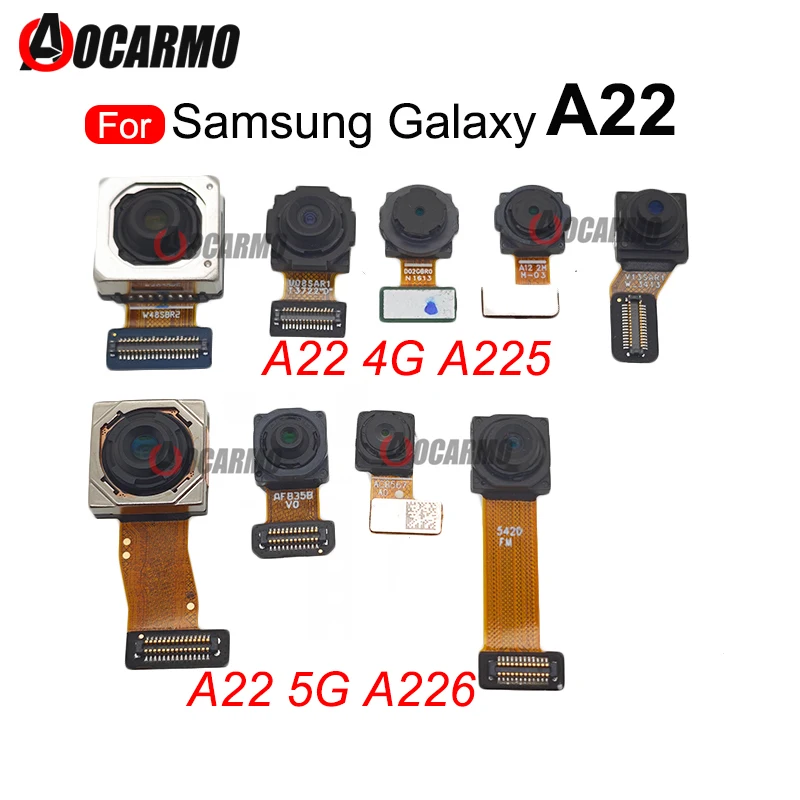 For Samsung Galaxy A22 4G 5G A225 A226 Front Facing Back Ultra Wide Depth Macro Rear Main Camera Flex Cable Replacement Parts