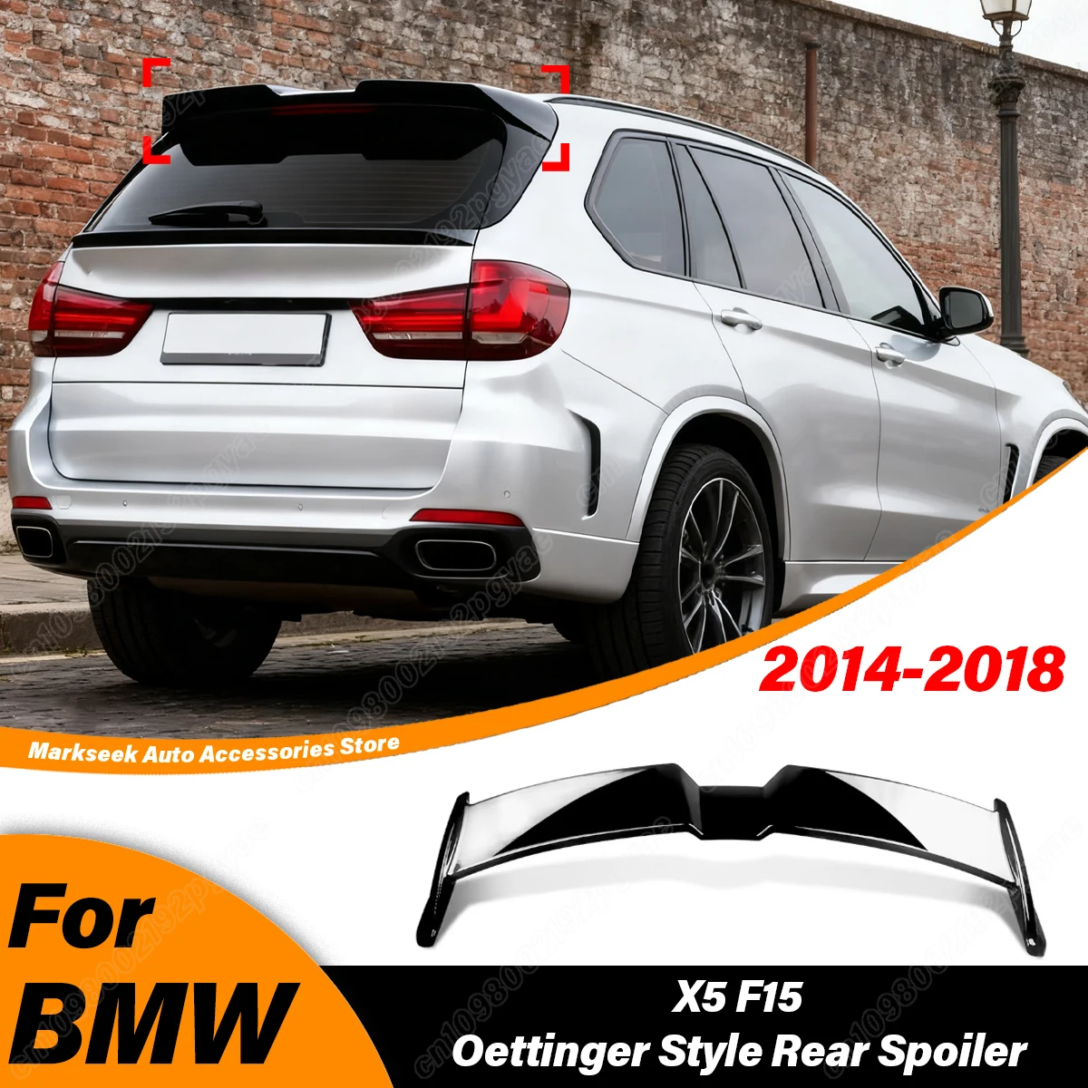 

For BMW X5 F15 2014 2015 2016 2017 2018 Car Rear Roof Oettinger Style Spoiler Body Fixed Guide Wing Modification Decoration Kit