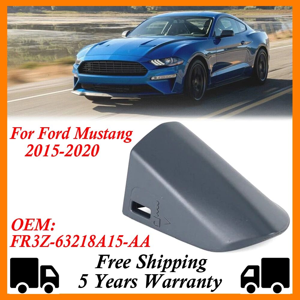 

FR3Z-63218A15-AA LH Driver Exterior Door Handle Cap for Ford Mustang 2015 2016 2017 2018 2019 2020 Car Parts