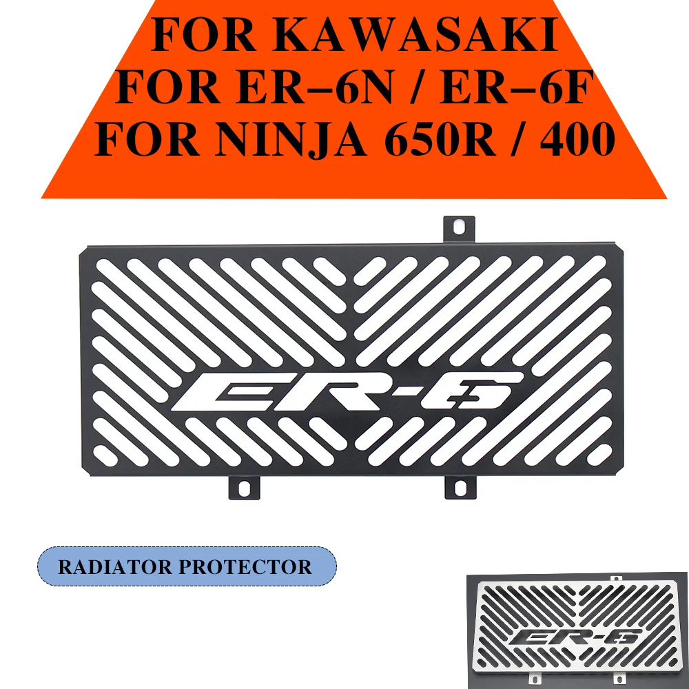 For Kawasaki ER6N ER6F 2009 2010 2011 NINJA 400 2010 - 2015 NINJA 650R Motorcycle Accessories Radiator Grille Guard Grill Cover