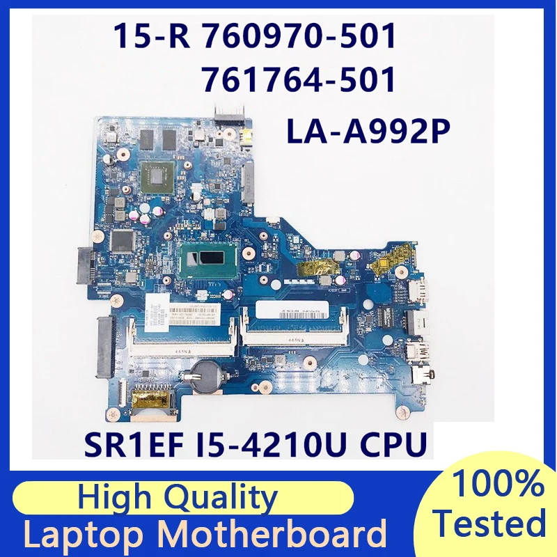 

760970-501 760970-001 760970-601 761764-501 Laptop Motheboard For HP 15-R LA-A992P With SR1EF I5-4210U CPU GT820M 100% Tested OK