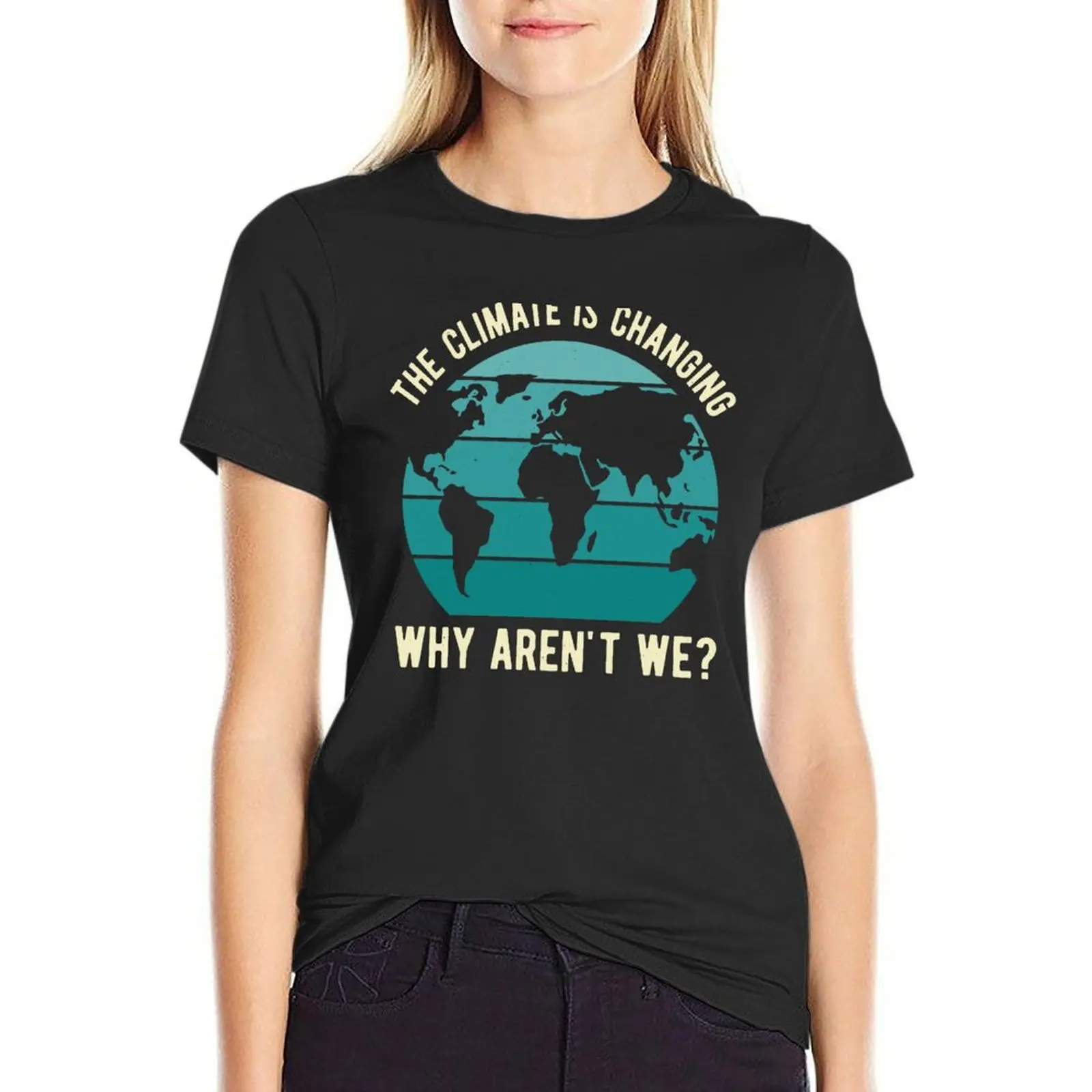 Climate Change Is Real T-Shirt graphics oversized summer tops tops for Women