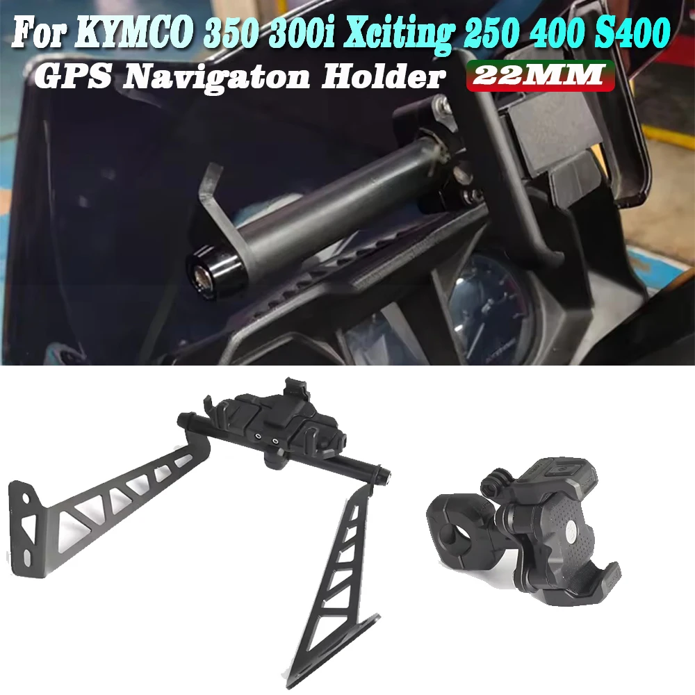 Motorcycle Front Phone Stand Holder Smartphone Phone GPS Navigaton Plate Bracket 22mm For KYMCO 350 300i Xciting 250 400 S400