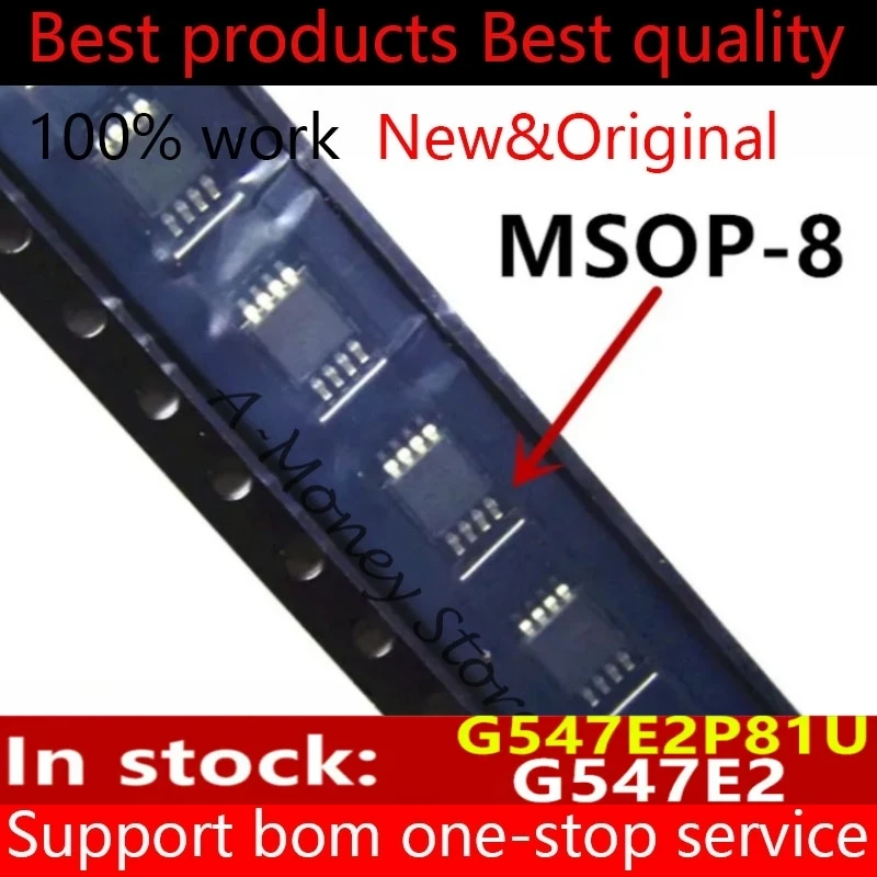 

(5-10pcs)G547E2 G547EZ GS47E2 G547 G547E2P81U msop-8