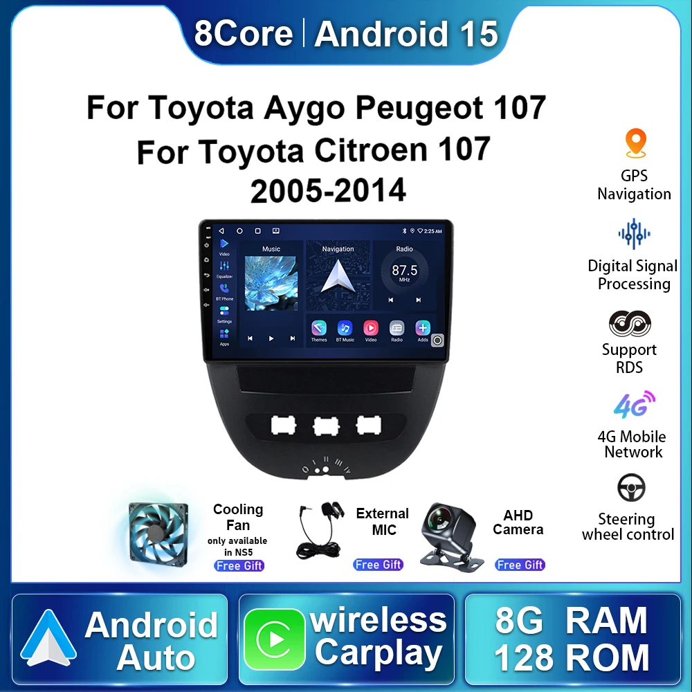 لبيجو 107 تويوتا Aygo Citroen107 C1 2005-2014 أندرويد 15 Autoradio مشغل وسائط متعددة رئيس وحدة ستيريو لتحديد المواقع والملاحة Carplay