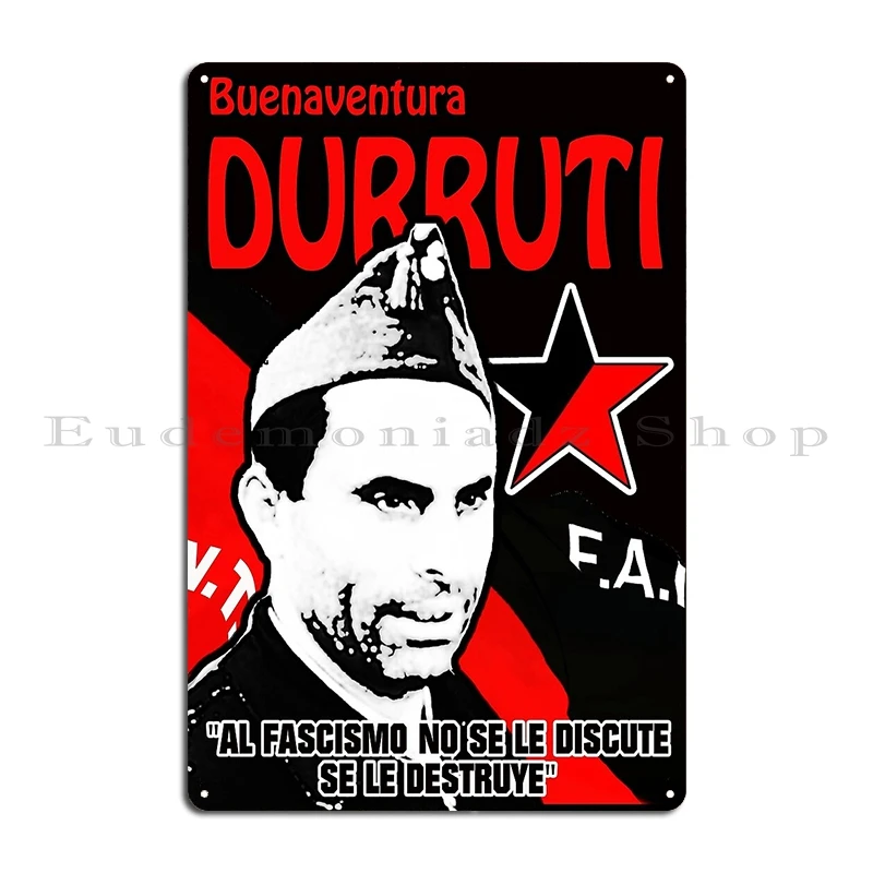 Durutti Anti Fascist quote CNT FAI No Pasaran  Metal Sign Cinema Garage Party Bar Cave Customize Tin Sign Poster