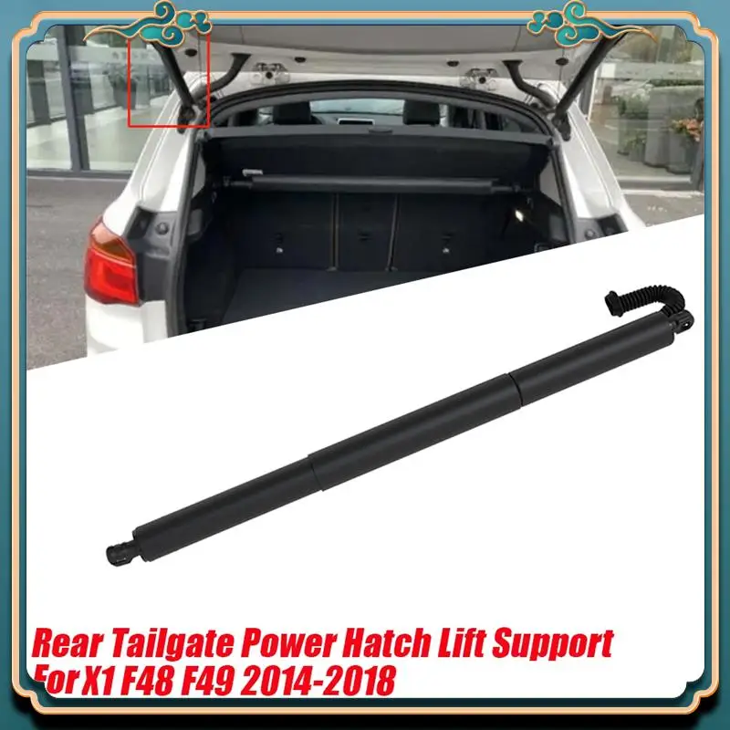

Latest Car Rear Tailgate Power Opener Hatch Lift Support 51247350837 For BMW X1 F48 F49 2014-2018 Spindle Liftgate Shock Strut