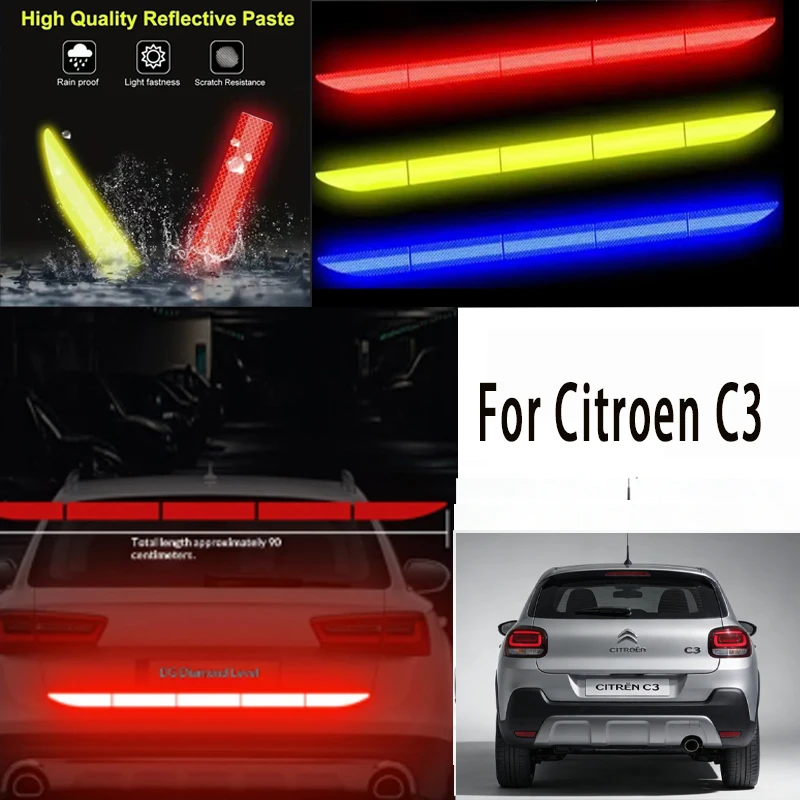 

Для Citroen C3: 1 шт. светоотражающая предупреждающая лента безопасности — защита от столкновений для багажника автомобиля