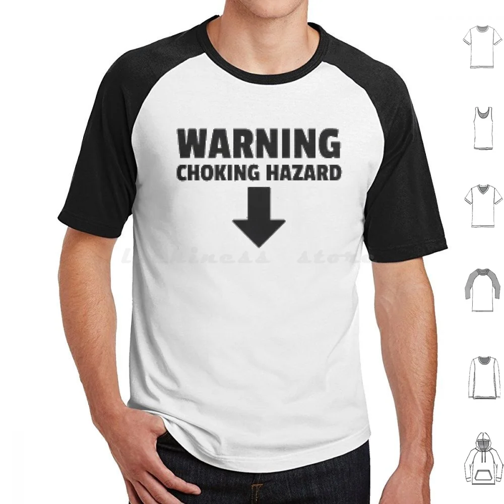 Warning Choking Hazard Essential , Sexual Innuendo , Offensive Adult Humor T Shirt Big Size 100% Cotton Warning Choking Hazard