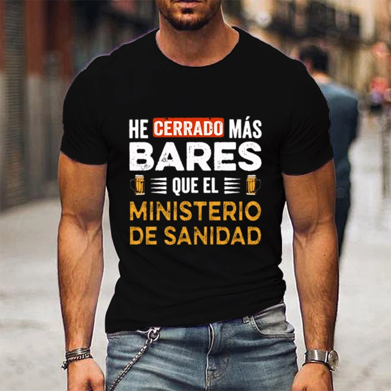 

I Close More Bars T Shirt Retro Spanish Humor Geek Beer Lovers Gift Short Sleeve Unisex T-shirt Clothes Fashion Casual Tee Tops