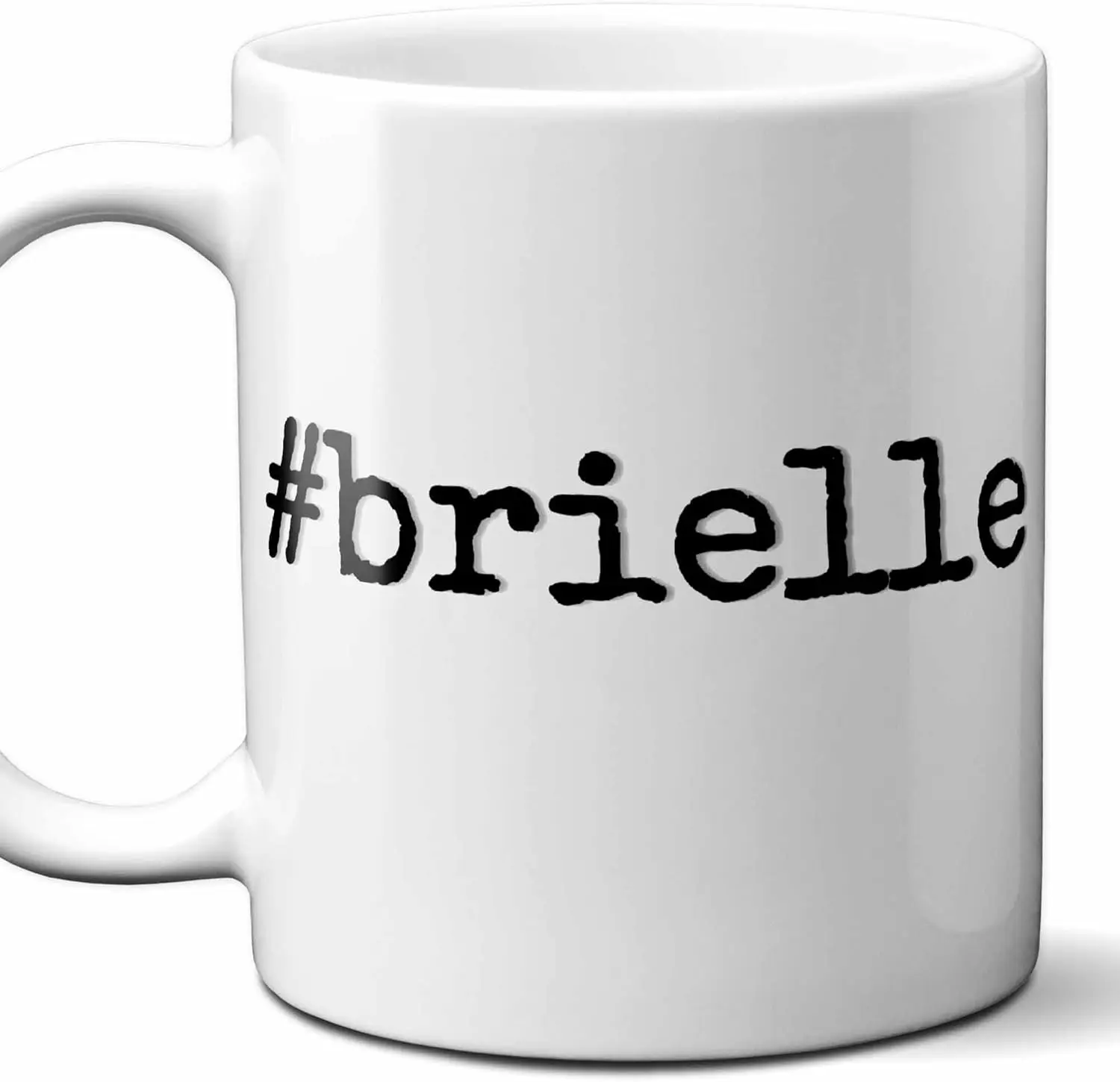 #brielle - Brielle Personalized First Name Hashtag Gift Mug. 11 oz.