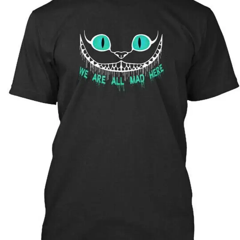 We Are All Mad Here Alice Cat Smile Hall Premium T Shirt