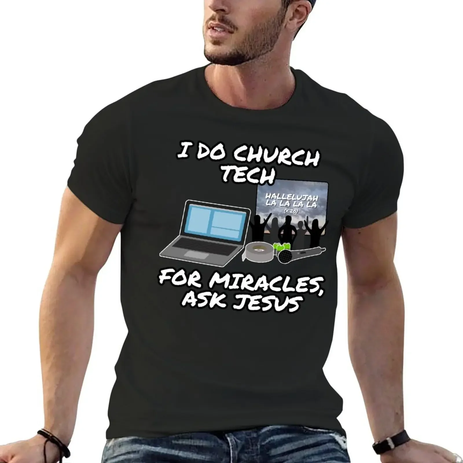 I Do Church Tech For Miracles Ask Jesus T-Shirt summer top cute clothes Men's t shirts