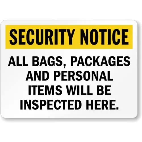 Bags Inspected Security Aluminum Weatherproof Sign p1070