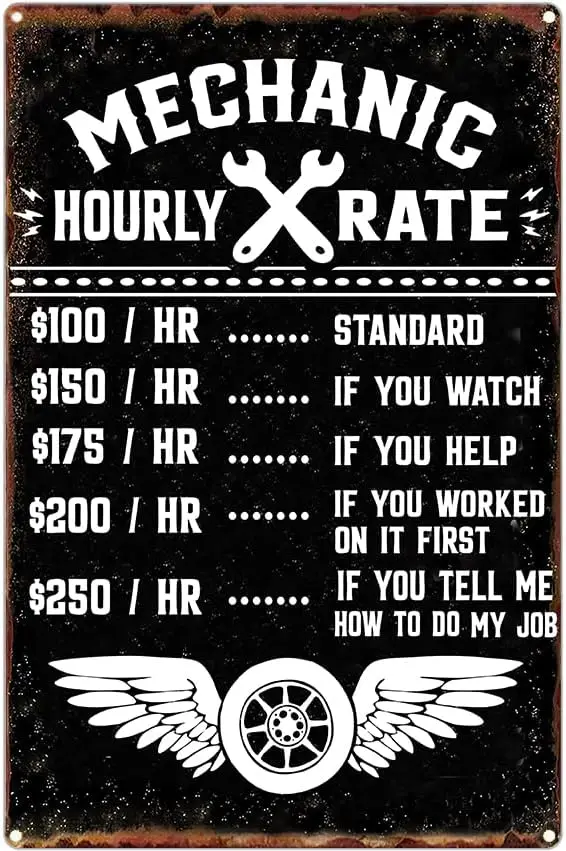 Mechanic Hourly Rate Metal Sign Shop Tin Signs Retro Vintage Workshop Garage Decor Gifts for Men es MS69
