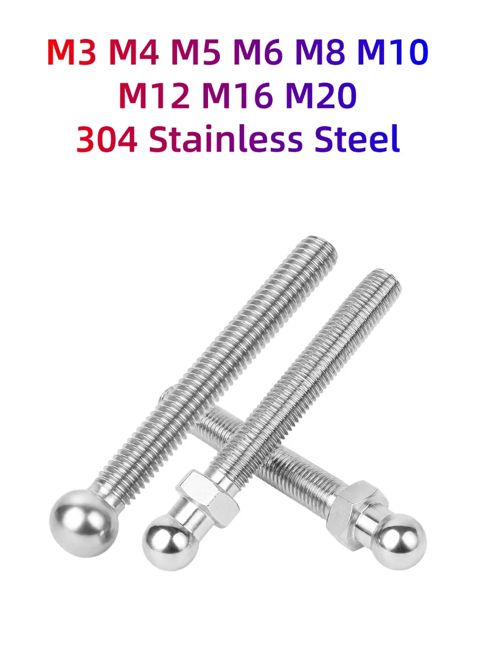 1Pcs M3‑M20 304 Stainless Steel 3D Ball Threaded Stud Round Head Bolts Anti‑Rust Contact Balls for Industrial Equipment Assembly