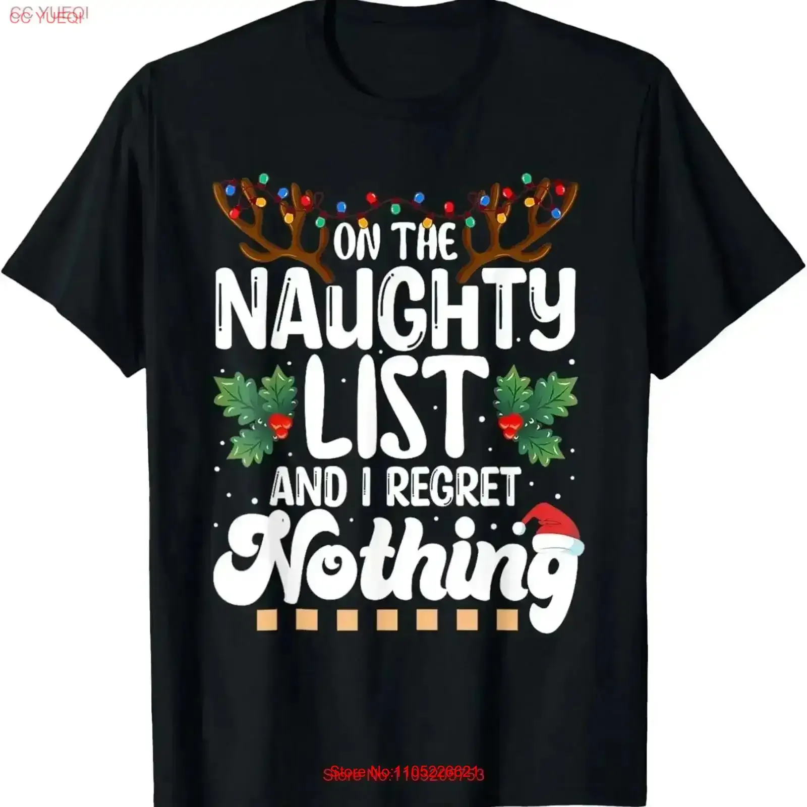 SALE On The Naughty List And I Regret Nothing Reindeer Christmas T Shirt S 5XL vintage Washed Stretched Casual graphic vintage