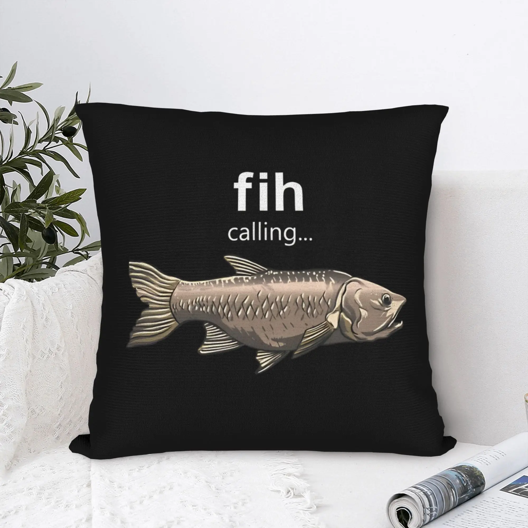 Fih Calling Funny Fishing Internet Meme Fih Gear  Square Pillowcases Living Room  Cushion Case Cute Home Decoration Pillow Cove