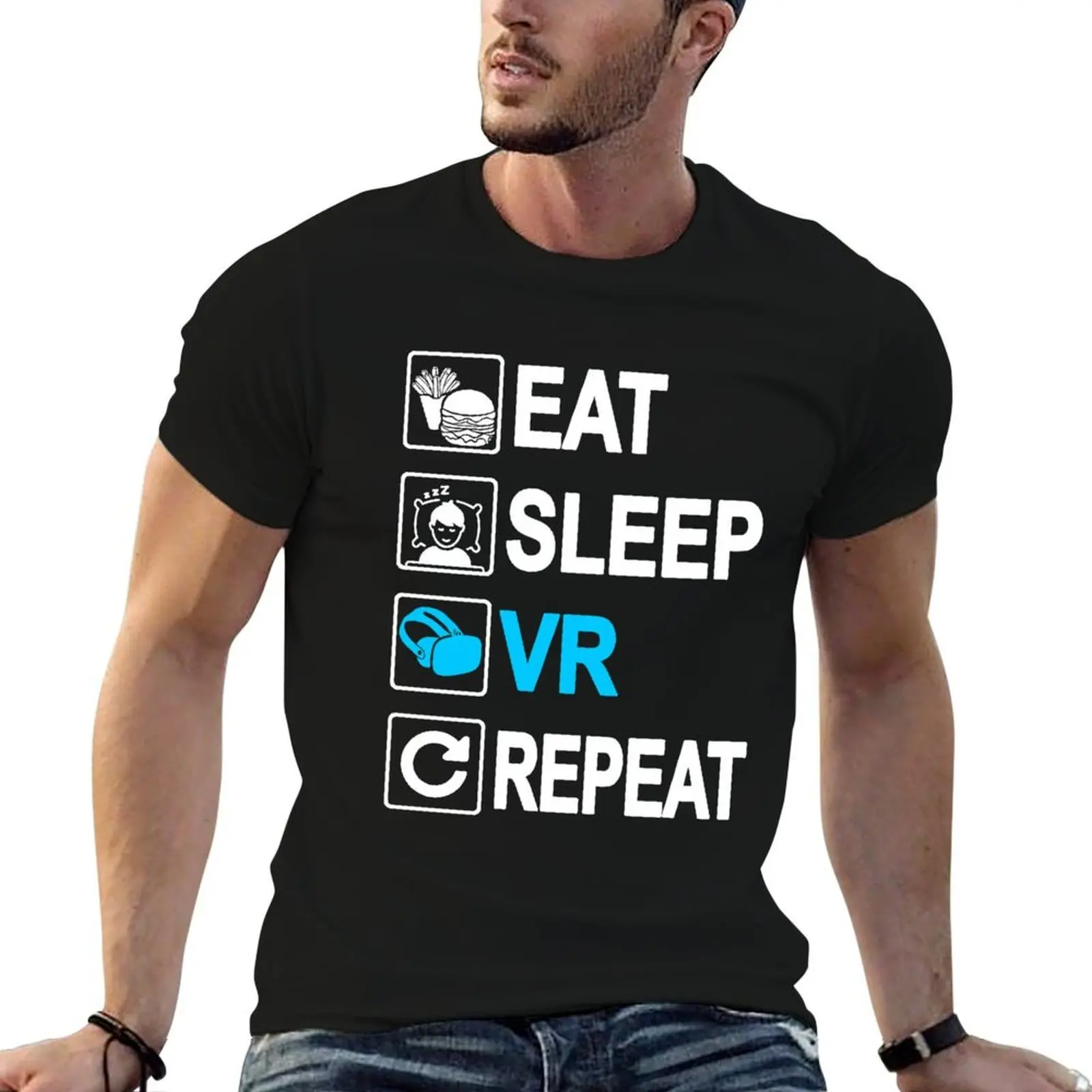 Eat Sleep VR Repeat T-Shirt t shirts for man graphic vintage essential t shirt t shirts for man cotton funny T-shirt