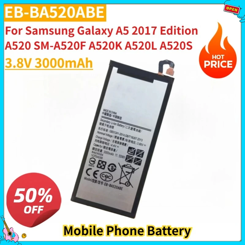 

New EB-BA520ABE 3.8V 3000mAh Replacement Battery For Samsung Galaxy A5 2017 Edition A520 SM-A520F A520K A520L A520S