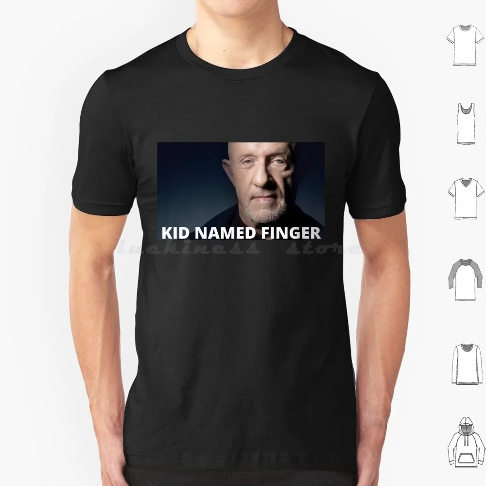 Kid Named Finger T Shirt Big Size 100% Cotton Kid Named Finger Kid Named Finger Kid Named Finger Walter White Kid Named Finger