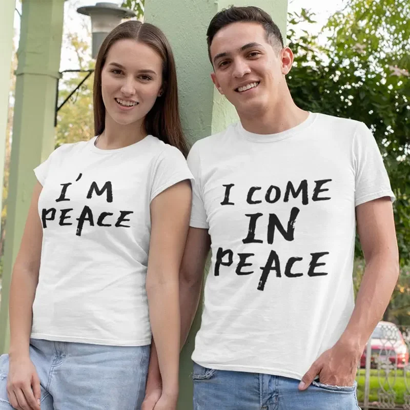 I Come in Peace I'm Peace Vintage Funny Matching Couples T-Shirt Men Women Short Sleeve Fashion Casual Streetwear Lover Tshirt