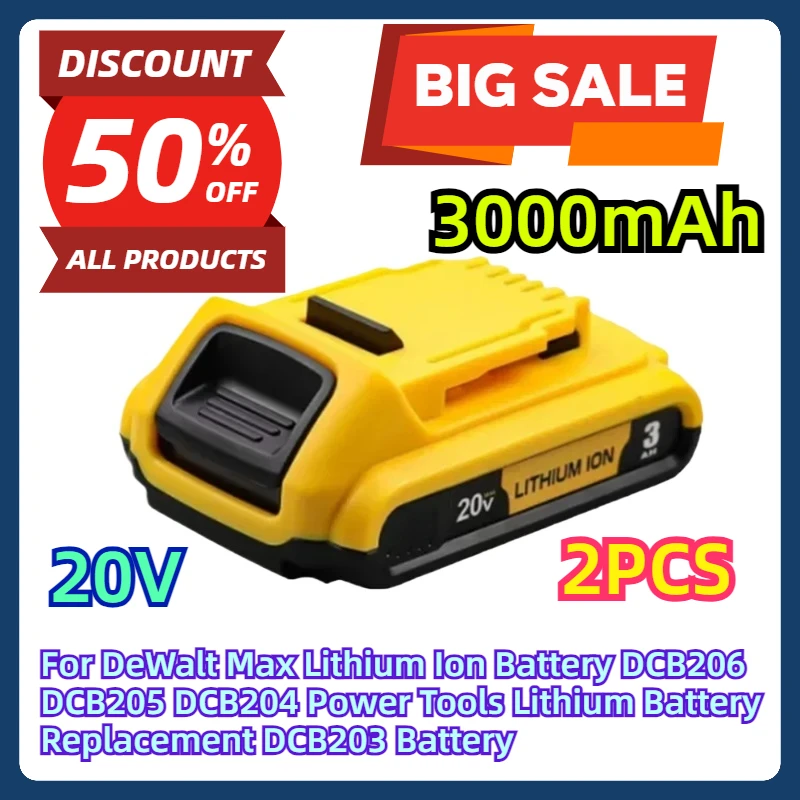 For DeWalt Max Lithium Ion Battery DCB206 DCB205 DCB204 Power Tools Lithium Battery Replacement 20V 3Ah DCB203 Battery 2PCS