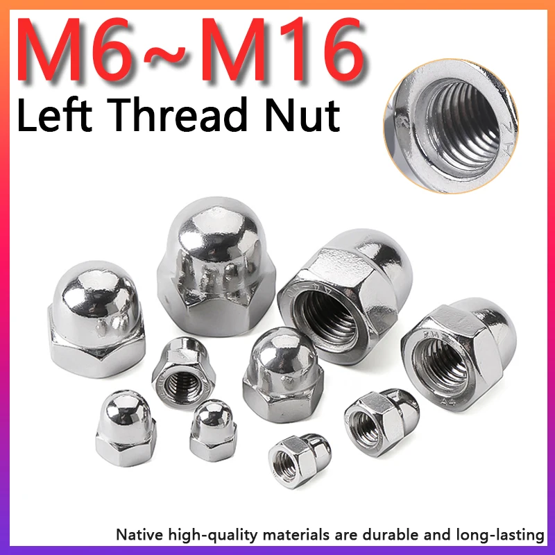 M6 M8 M10 M12 M16 Hex Dome Acorn Nut 304 Stainless Steel Terbalik Memutar Benang Kiri Acorn Nut 1/2/5/10pcs