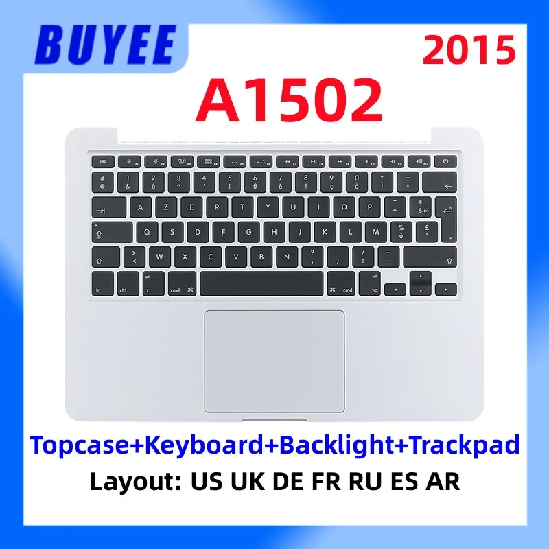 

For Macbook Retina Pro 13.3" A1502 2015 Topcase Keyboard Backlight Trackpad US UK Spanish France Russian German Arabic Original