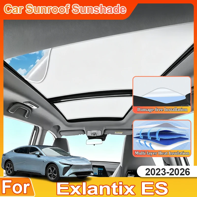 For Exlantix ES Exeed ES7 Sterra ES 2023~2026 Sun Visor Car Accessorie Interior Vehicle sunshade Anti UV Heat Insulation Sunroof