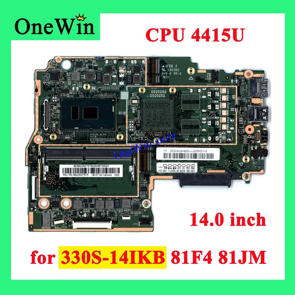 

4415U for 330S-14IKB 81F4 81JM Ideapad Original 14.0 inch Laptop Integrated Motherboard 5B20S69521 5B20R07575