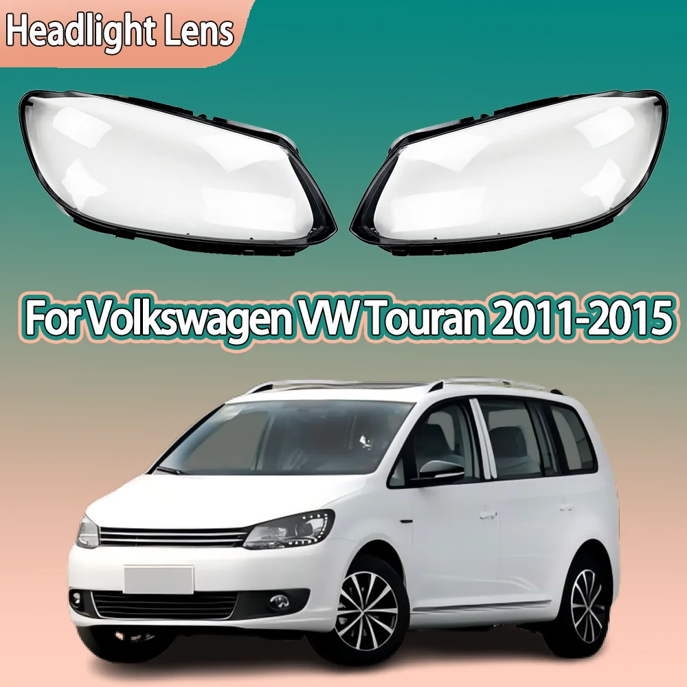 

For Volkswagen VW Touran 2011 2012 2013 2014 2015 Headlamp Cover Headlight Shell Lens Plexiglass Replace Original Lampshade