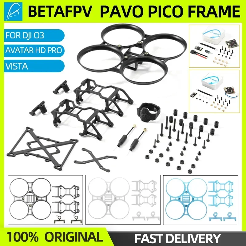 BETAFPV Pavo Pico Brushless Whoop Frame FPV Drone Frame Quadcopter For O3 Air Unit Avatar HD Pro Vista RC FPV Drone PavoPico