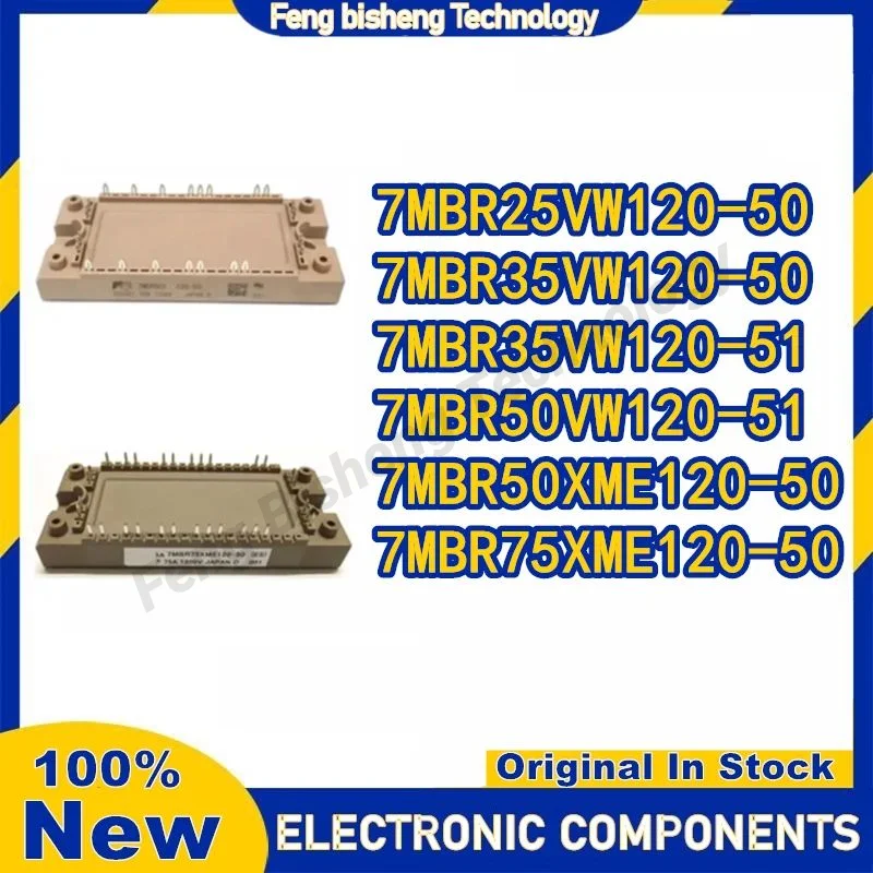 7MBR25VW120-50 7MBR35VW120-50 7MBR35VW120-51 7MBR50VW120-51 7MBR50XME120-50 7MBR75XME120-50 NEW AND ORIGINAL MODULE IN STOCK