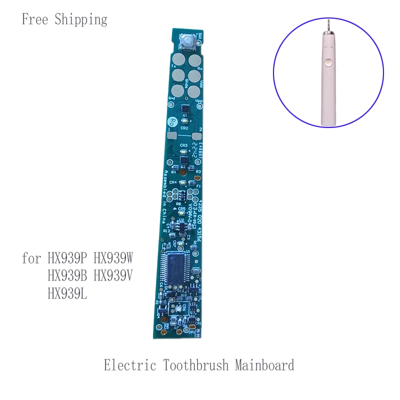 1pcs HX939P HX939W HX939B HX939V HX939L Electric Toothbrush Repair Parts Mainboard Control Board Motherboard Circuit Board