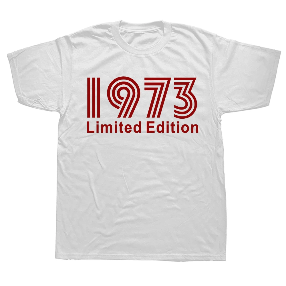 Novelty Awesome 1973 Limited Edition T Shirts Graphic Streetwear Short Sleeve Birthday Gifts Summer Style T-shirt Mens Clothing