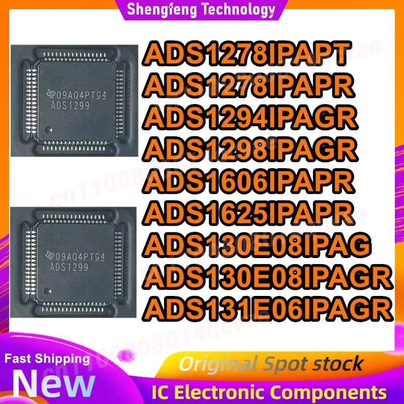

ADS1278IPAPT ADS1278IPAPR ADS1294IPAGR ADS1298IPAGR ADS1606IPAPR ADS1625IPAPR ADS130E08IPAG ADS130E08IPAGR ADS131E06IPAGR IC