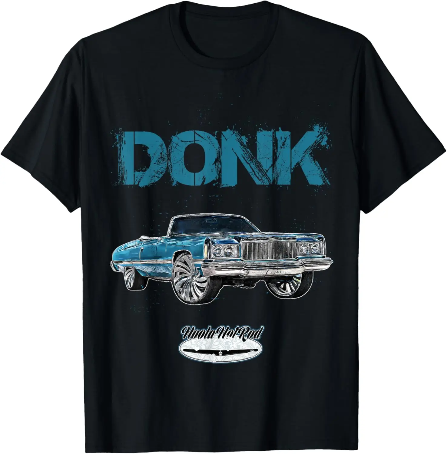 1974 DONK Whip DONK-Car Rap Hip Hop Cali Atlanta Hot Rod USA T-Shirt