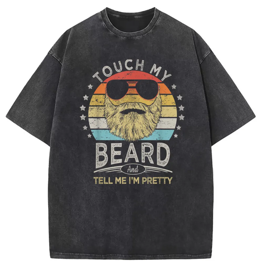 Touch My Beard And Tell Me Im Pretty Mens Cool Retro Vintage Tshirts 2023 New Design Long Sleeve Man Retro Sweatshirts