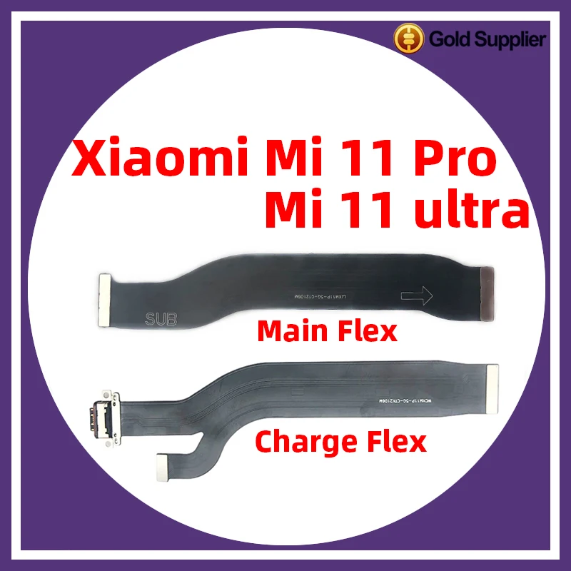 

For Xiaomi Mi 11 pro 11 ultra Main Board Motherboard Mainboard Connector USB Charger Charging Port Dock Flex Cable