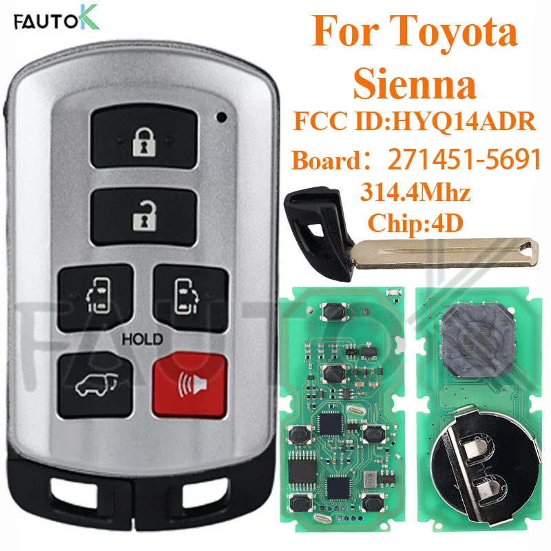 Automatic Smart Remote Entry Key Fob 6 Buttons 314.3MHz ID 4D Chip For Toyota Sienna 2011-2020 FCC ID: HYQ14ADR 271451-5691