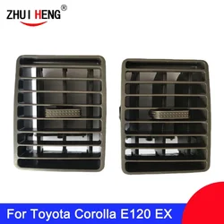 Car Air Conditioning Air Vent Outlet Panel Grille Cover Frame Fascia Replacement For TOYOTA Corolla E120 Corolla EX Air Grille